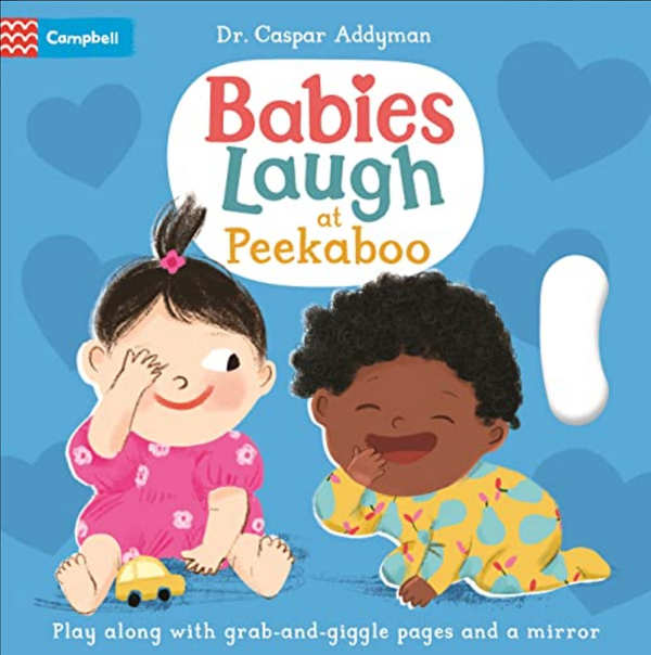 Cover image for Babies Laugh at Peekaboo.